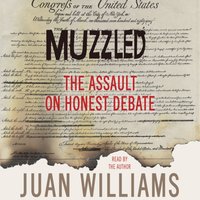 Muzzled - Juan Williams - audiobook