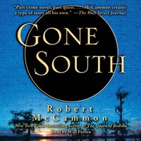 Gone South - Robert McCammon - audiobook