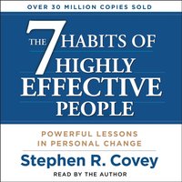 7 Habits of Highly Effective People - Stephen R. Covey - audiobook