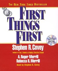First Things First - Stephen R. Covey - audiobook