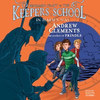 In Harm's Way - Andrew Clements - audiobook