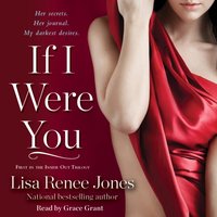 If I Were You - Lisa Renee Jones - audiobook
