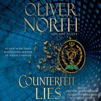 Counterfeit Lies - Oliver North - audiobook
