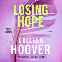 Losing Hope - Colleen Hoover - audiobook