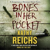 Bones in Her Pocket - Kathy Reichs - audiobook