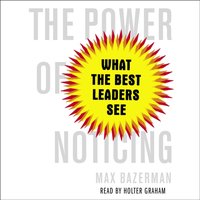 Power of Noticing - Max Bazerman - audiobook