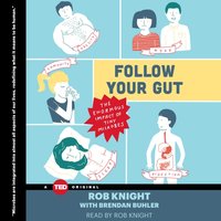 Follow Your Gut - Rob Knight - audiobook