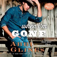 When I'm Gone - Abbi Glines - audiobook