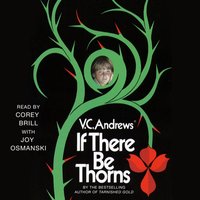 If There Be Thorns - V.C. Andrews - audiobook