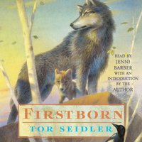 Firstborn - Tor Seidler - audiobook