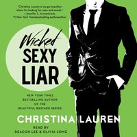 Wicked Sexy Liar - Christina Lauren - audiobook