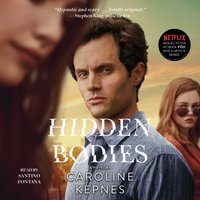 Hidden Bodies - Caroline Kepnes - audiobook