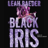Black Iris - Leah Raeder - audiobook