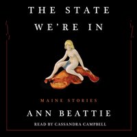 State We're In - Ann Beattie - audiobook