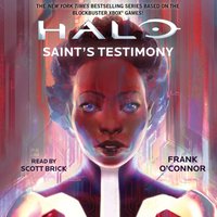 Halo: Saint's Testimony - Frank O'Connor - audiobook
