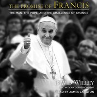 Promise of Francis - David Willey - audiobook