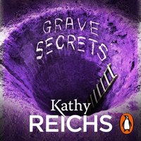 Grave Secrets - Kathy Reichs - audiobook