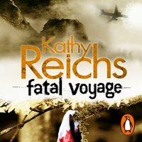 Fatal Voyage - Kathy Reichs - audiobook