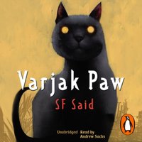 Varjak Paw - SF Said - audiobook