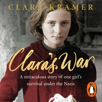 Clara's War - Clara Kramer - audiobook