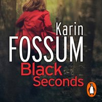 Black Seconds - Karin Fossum - audiobook