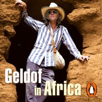 Geldof In Africa
