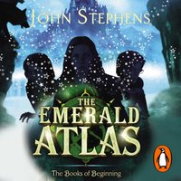 Emerald Atlas:The Books of Beginning 1 - John Stephens - audiobook