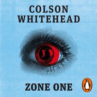Zone One - Colson Whitehead - audiobook
