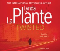 Twisted - Lynda La Plante - audiobook
