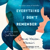 Everything I Don''t Remember - Jonas Hassen Khemiri - audiobook