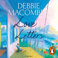 Love Letters - Debbie Macomber - audiobook