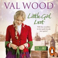 Little Girl Lost - Val Wood - audiobook