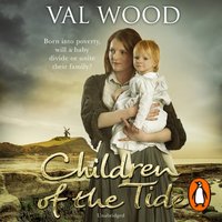Children Of The Tide - Val Wood - audiobook