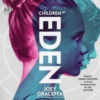 Children of Eden - Joey Graceffa - audiobook
