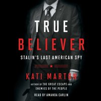 True Believer - Kati Marton - audiobook