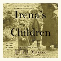 Irena's Children - Tilar J. Mazzeo - audiobook