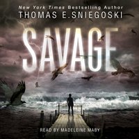 Savage - Thomas E. Sniegoski - audiobook