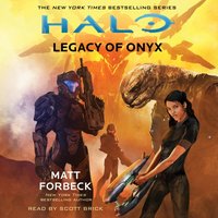HALO: Legacy of Onyx - Matt Forbeck - audiobook