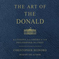 Art of the Donald - Christopher Bedford - audiobook