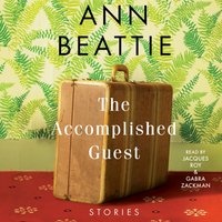 Accomplished Guest - Ann Beattie - audiobook