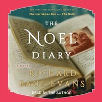 Noel Diary - Richard Paul Evans - audiobook