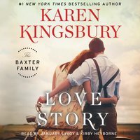 Love Story - Karen Kingsbury - audiobook