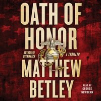 Oath of Honor - Matthew Betley - audiobook