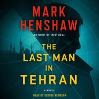 Last Man in Tehran - Mark Henshaw - audiobook