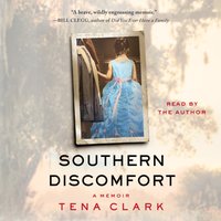 Southern Discomfort - Tena Clark - audiobook