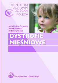 Dystrofie mięśniowe - Anna Kostera-Pruszczyk - ebook