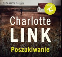 Poszukiwanie - Charlotte Link - audiobook