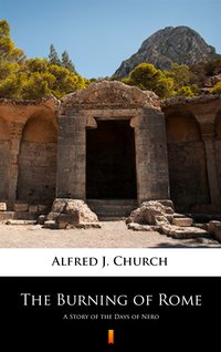 The Burning of Rome - Alfred J. Church - ebook