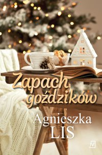 Zapach goździków - Agnieszka Lis - ebook