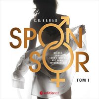 Sponsor. Tom 1 - K.N.Haner - audiobook